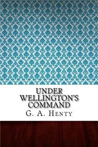 Under Wellington's Command