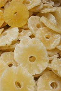 Organic Dried Pineapple Kinda Sorta Candy Journal