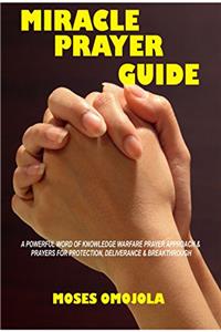 Miracle Prayer Guide