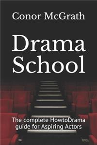 Drama School