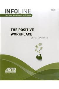 The Positive Workplace