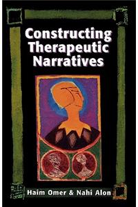 Constructing Therapeutic Narratives