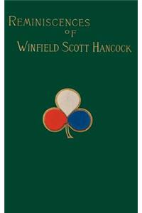 Reminiscences of Winfield Scott Hancock