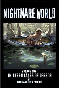 Nightmare World Volume 1: 13 Tales of Terror