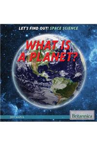 What Is a Planet?