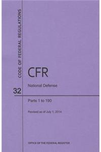 Code of Federal Regulations Title 32, National Defense, Parts 1-190, 2014