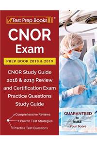 CNOR Exam Prep Book 2018 & 2019