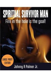 Spiritual Survivor Man