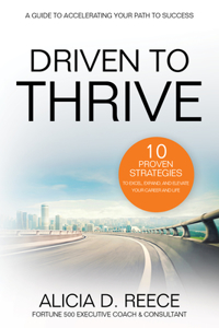 Driven to Thrive