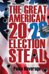 Great American 2020 Election Steal