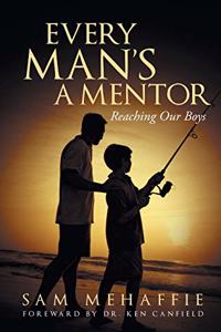 Every Man's a Mentor