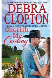Cherish Me, Cowboy