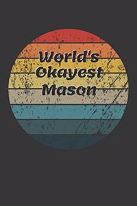 World's Okayest Mason Notebook