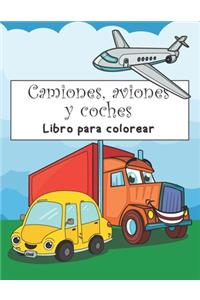 Camiones, aviones y coches Libro para colorear