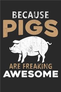 Because pigs are freaking awesome