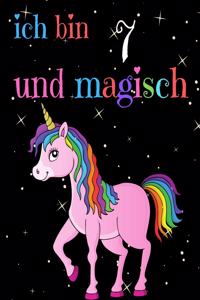Ich bin 7 und magisch