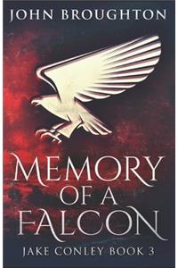 Memory Of A Falcon