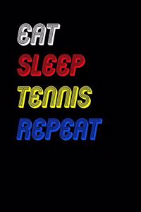 Eat Sleep tennis Repeat Notebook Fan Sport Gift