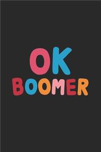 Ok Boomer Notebook