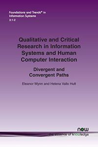 Qualitative and Critical Research in Information Systems and Human-Computer Interaction