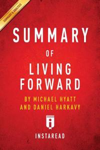 Summary of Living Forward