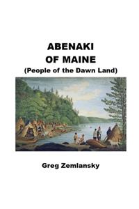 Abenaki Of Maine