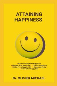 Attaining Happiness