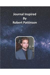 Journal Inspired by Robert Pattinson