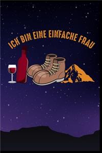 Ich bin eine einfache Frau