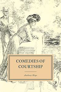 Comedies of Courtship
