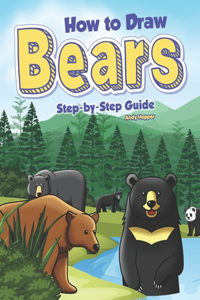 How to Draw Bears Step-by-Step Guide