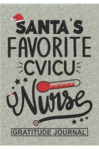 Santa's Favorite CVICU Nurse - Gratitude Journal