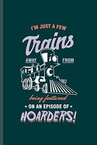 I'm Just a few Train Away from Being Featured