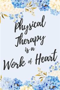 Physical Therapy is a Work of Heart