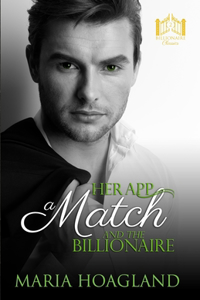 Her App, a Match, and the Billionaire