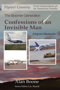 Confessions of an Invisible Man