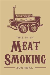 This Is My Meat Smoking Journal