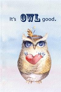 It's Owl Good.