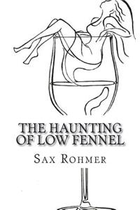 The Haunting of Low Fennel