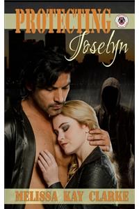 Protecting Joselyn