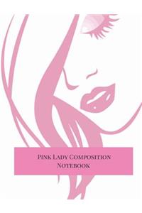 Pink Lady Composition Notebook