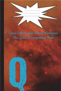 Space Gifts Orange Nebula Monogram Blue Letter Q Composition Notebook