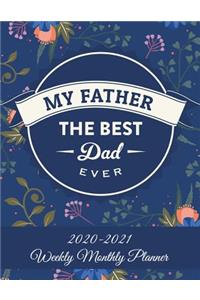 My Father The Best Dad Ever