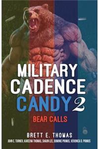 Military Cadence Candy 2