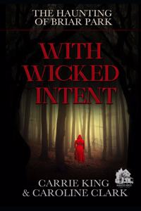 With Wicked Intent