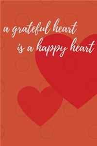 A Grateful Heart is a Happy Heart