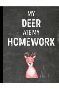 My Deer Ate My Homework