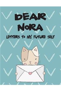 Dear Nora, Letters to My Future Self