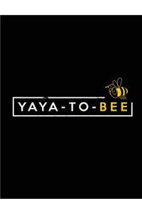 Yaya-To-Bee