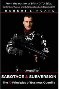 Sabotage & Subversion